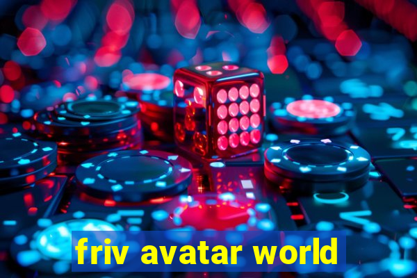 friv avatar world